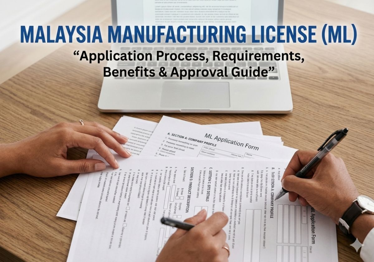 Manufacturing License (ML) in Penang, Malaysia