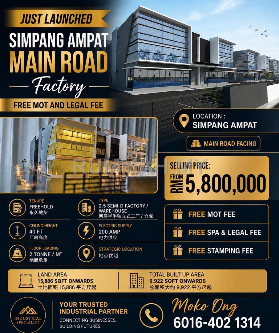 NEW 2.5 STOREY SEMI-D FACTORY FOR SALE @ SIMPANG AMPAT JUST LAUNCHED | LIMITED UNITS AVAILABLE